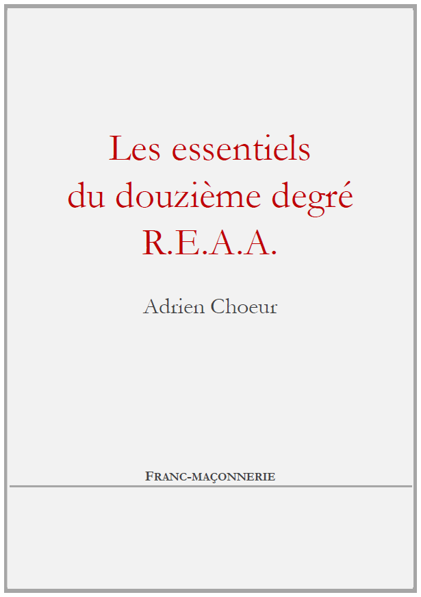 Les essentiels du 12ème degré REAA