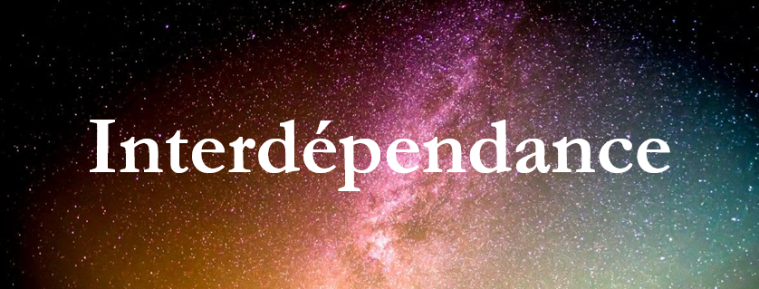 Interdépendance définition spirituelle