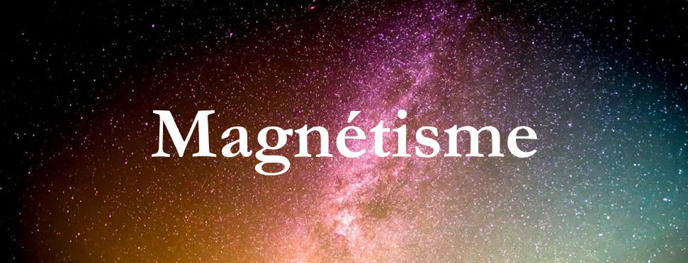 Magnétisme définition spirituelle