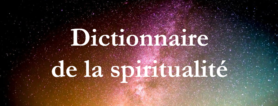dictionnaire de la spiritualité