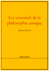 Les essentiels de la philosophie antique - livre Adrien Choeur